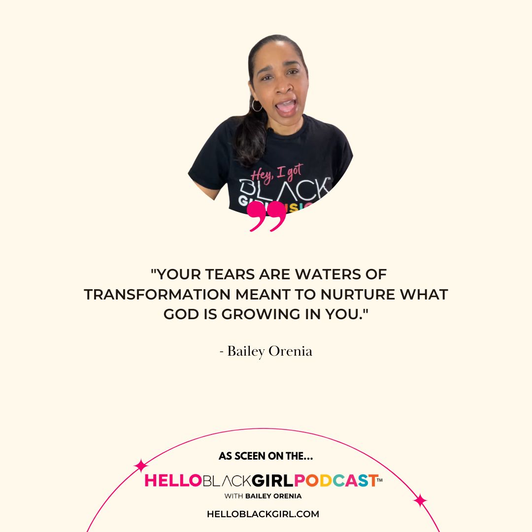 EP 8 - Tears to Triumph Bailey Orenia - The Courage to Grow