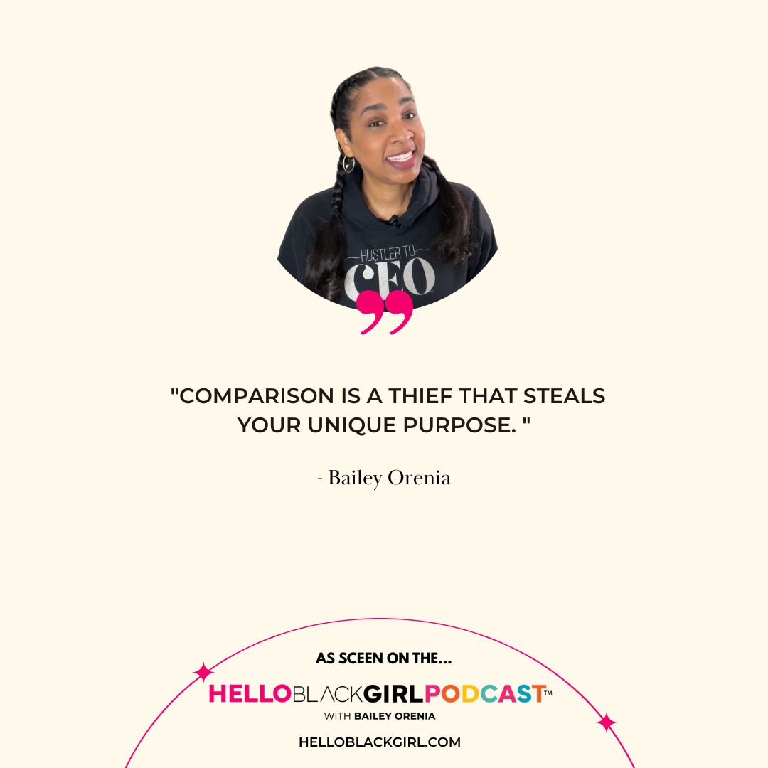 EP 11 Quote- Comparison is a thief that steals your unique purpose